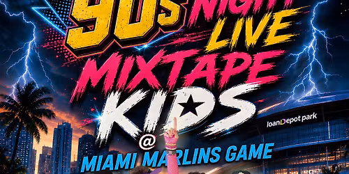 Mixtape Kids @ Miami Marlins - LoanDepot Park - Sponsored by Celsius