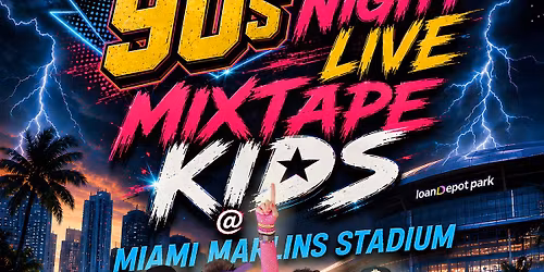 Mixtape Kids @ Miami Marlins - LoanDepot Park - Sponsored by Coors Light