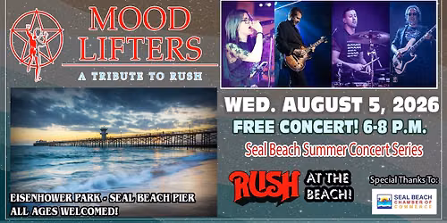 Mood Lifters - A Tribute to Rush - FREE CONCERT Live in Seal Beach!