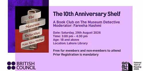 The 10th Anniversary Shelf: A Book Club on The Museum Detective moderated by Fareeha Hashmi