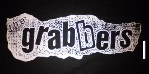 The Grabbers and Obey 1 and Special Guests TBA\n\n