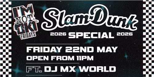 K1 METAL CLUB - SLAM DUNK SPECIAL