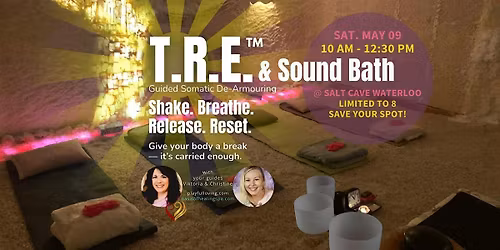 T.R.E.\u00ae  (Tension\/Trauma Rls Exercises) & Sound Bath @ Salt Cave | MAY 09