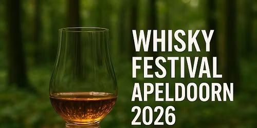 Whisky Festival Apeldoorn 2026