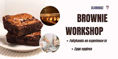 Brownie Baking workshop
