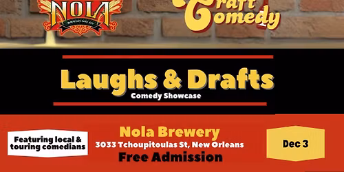 Craft Comedy presents Laughs & Drafts