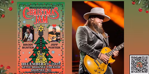 Brandon Miller's 3rd Annual Christmas Jam: Feat. Jeff Porter & Brody Buster at Aztec Shawnee Theater