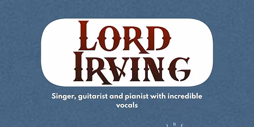 Sunday Acoustic Sessions at The Boathouse with Lord Irving