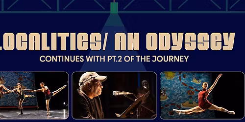 Localities\/ An Odyssey Pt.2