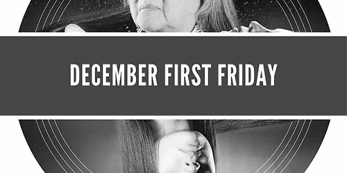December First Friday