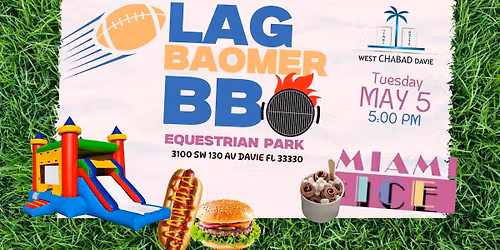 Lag B'omer BBQ with Chabad of West Davie