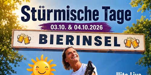 FreddyBrix\/So,4.10.\/Bierinsel\/St\u00fcrmischeTage\/15Uhr