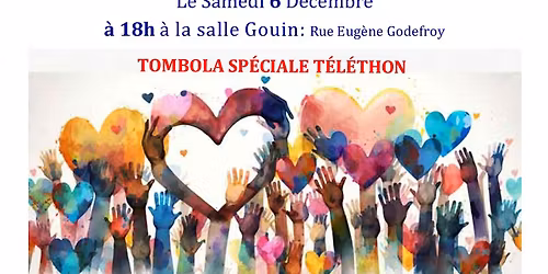 Dans le cadre du T\u00e9l\u00e9thon Vernissage et Tombola exceptionnelle au profit du T\u00e9l\u00e9thon