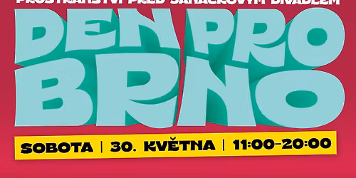 DEN PRO BRNO 2026