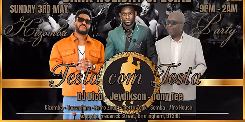 Testa com Testa Bank Holiday Special\u2605Sunday 3rd May\u2605Acapella\u2605DJ DICO\u2605Jeydikson\u2605Tony Tee\u2605