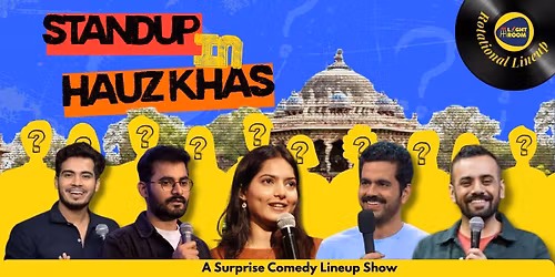 Stand-up in Hauz Khas