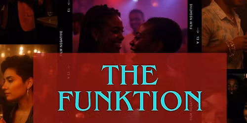 The Funktion: A Grown & Sexy Art Experience | 21+