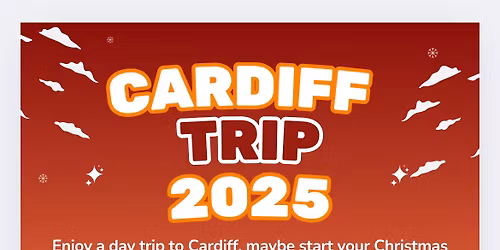 Cardiff Trip