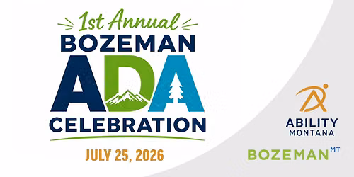 Bozeman ADA Celebration! 