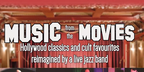 Music from the Movies at Norden Farm Theatre