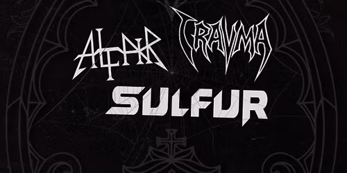 Koncert Sulfur, Altair, Travma