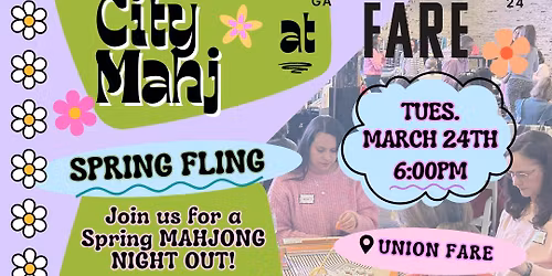 Spring Fling Mahjong Night Out!