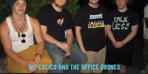 EMB Presents Talk Less \/ Calico \/ The Office Drones