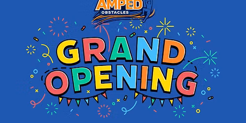 Grand Opening Extravaganza