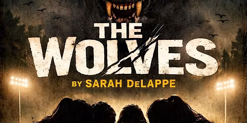The Wolves by Sarah DeLappe