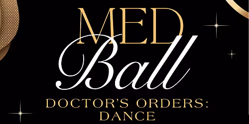 Med Ball "Doctor's Orders: Dance"