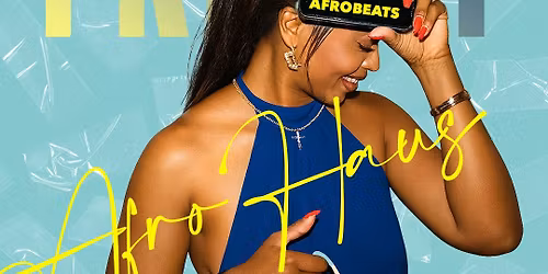 UPBEAT FIRST FRIDAY -- AFRO HAUS -- JAN 2ND