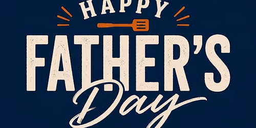 Father\u2019s Day BBQ