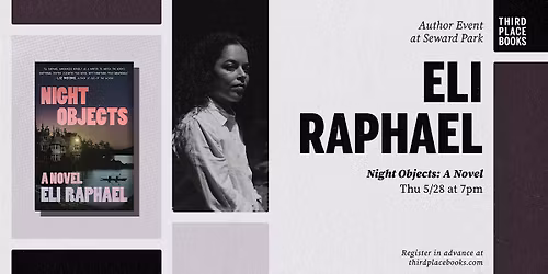 Eli Raphael presents 'Night Objects: A Novel'