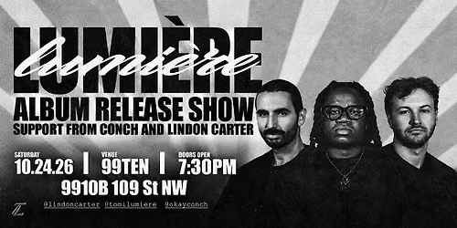 Lumi\u00e8re Album Release with Lindon Carter and Conch