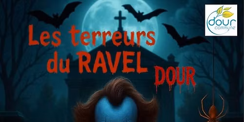 Les Terreurs du Ravel Dour - 2025