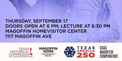 America 250 Lecture: El Paso's Historic Chinese Community with Anna Fahy