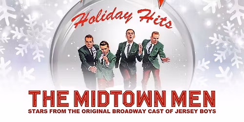 The Midtown Men \u2013 Holiday Hits