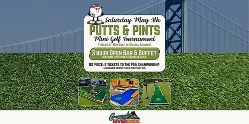 WIN PGA TICKETS! Putts & Pints Mini Golf Tourament