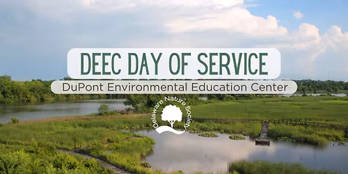 DEEC Day of Service, Nov 15 ~ DuPont Environmental Education Center
