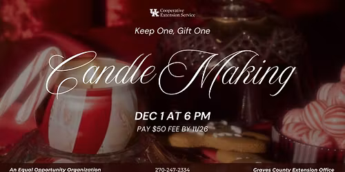 Holiday Candle Making - Dec 1
