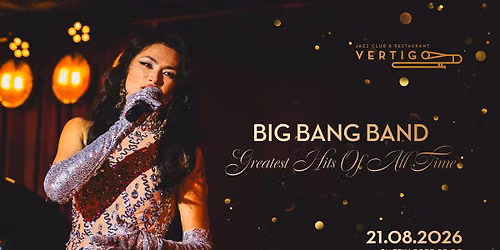 Big Bang Band \u2013 Greatest Hits Of All Time