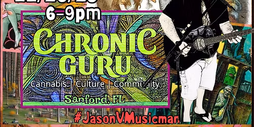 Jason V. \u201cGote\u201d @ Chronic Guru, Sanford