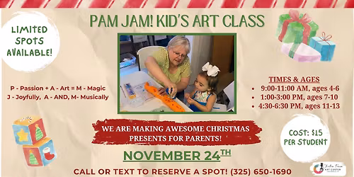 \ud83c\udfa8\u2728 Pam Jam! Kid\u2019s Art Class \u2013 Christmas Edition! \ud83c\udf84\ud83c\udf81
