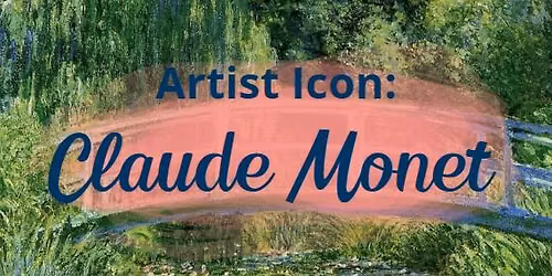 Artist Icon: Claude Monet