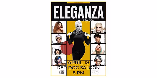 ELEGANZA - Juneau Drag Show