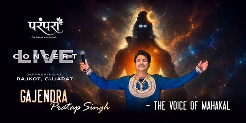 PARAMPARA: Gajendra Pratap Singh - Rajkot