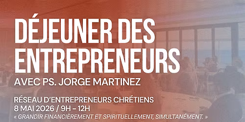 D\u00e9jeuner Des Entrepreneurs