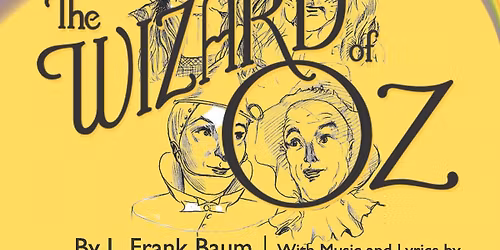 ACM Theatre Club Presents - The Wizard of Oz
