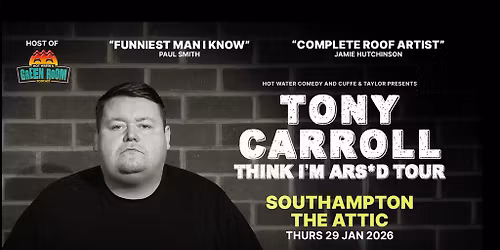 Tony Carroll at The Attic, Southampton