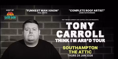 Tony Carroll at The Attic, Southampton
